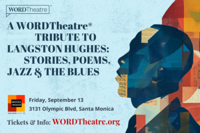 A WORDTheatre Tribute to Langston Hughes: Stories, Poems, Jazz & the Blues