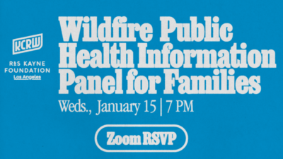 Wildfire Public Health Information Panel for Families