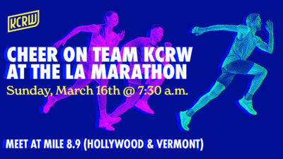 Cheer on Team KCRW at The Los Angeles Marathon